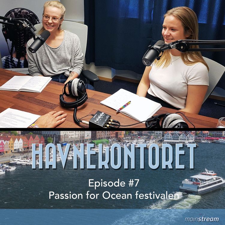 cover art for Ep. #07 - Passion for Ocean festivalen