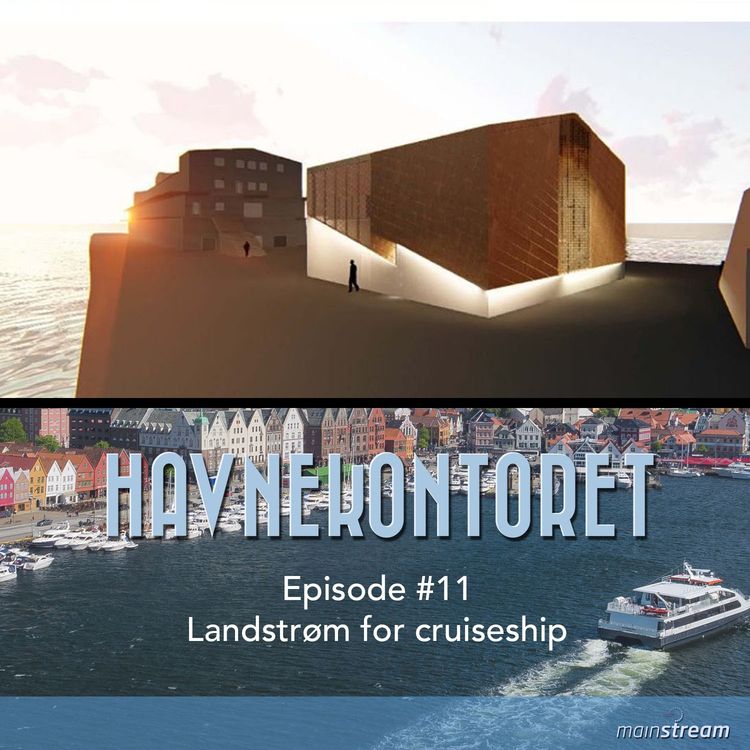 cover art for Ep. #11 - Landstrøm for cruiseship