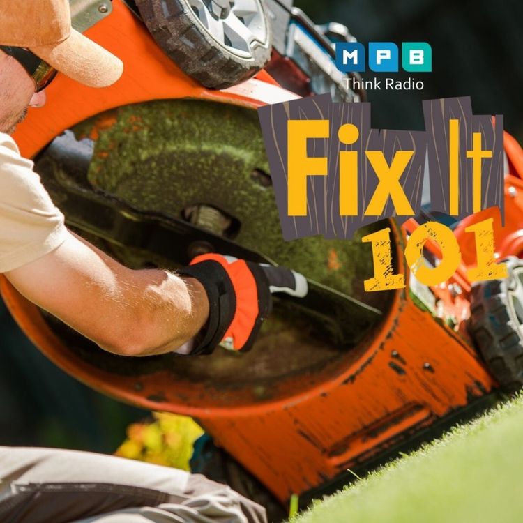 cover art for Fix It 101: Mower Power