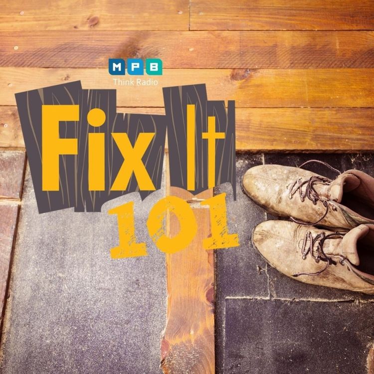 cover art for Fix It 101 | Old House, New Fixes