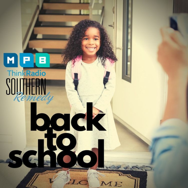cover art for Southern Remedy Kids & Teens | "Back To School"