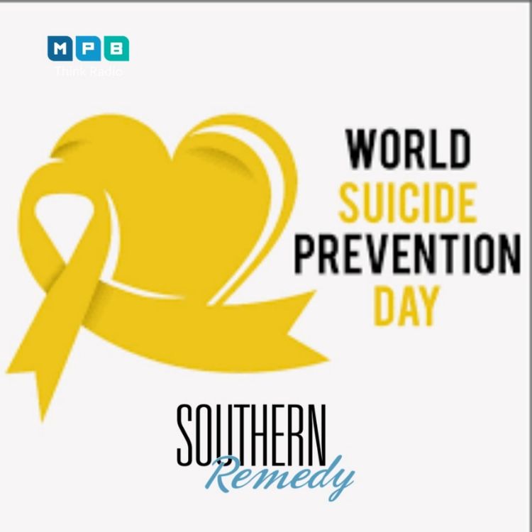 cover art for Southern Remedy Relatively Speaking | World Suicide Prevention Day