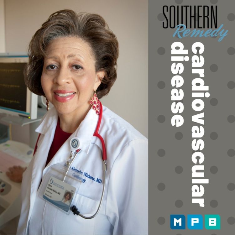 cover art for Southern Remedy for Women | "Cardiovascular Disease"