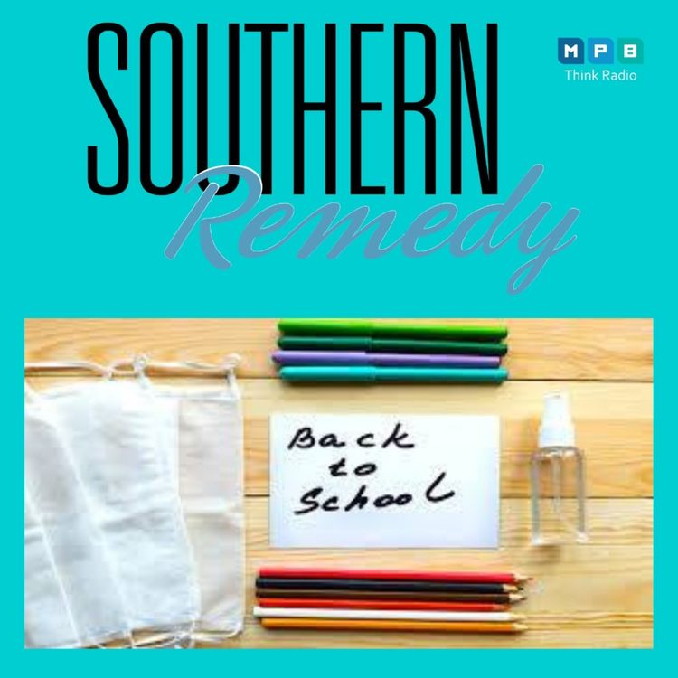 cover art for Southern Remedy Relatively Speaking | Covid 19 and School
