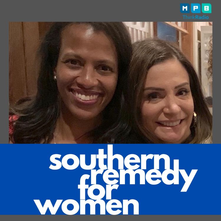 cover art for Southern Remedy for Women | Resolutions, Resets, & Goals!