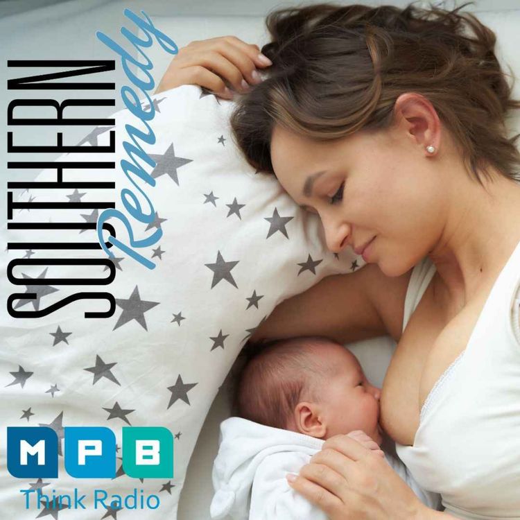 cover art for Southern Remedy for Women | Breastfeeding