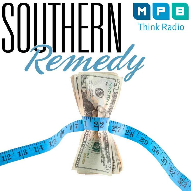 cover art for Southern Remedy Healthy & Fit | Eating Right When Money Is Tight