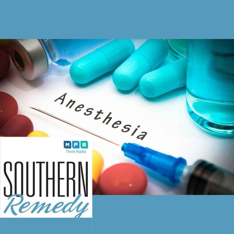 cover art for Southern Remedy for Women | Epidurals and Other Anesthetics