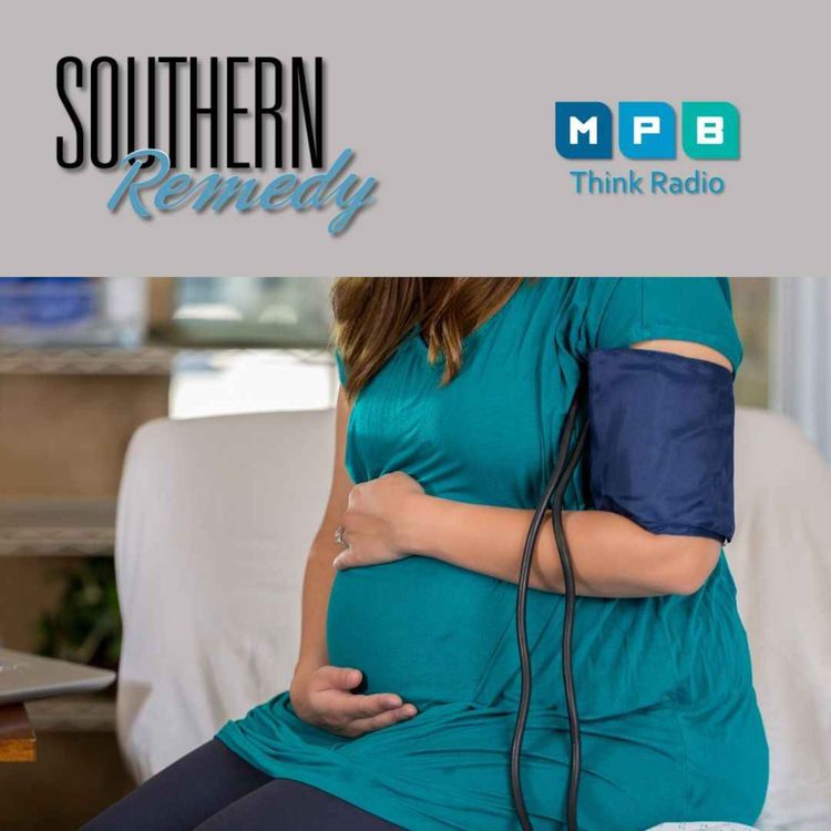 cover art for Southern Remedy for Women | Pregnancy Complications