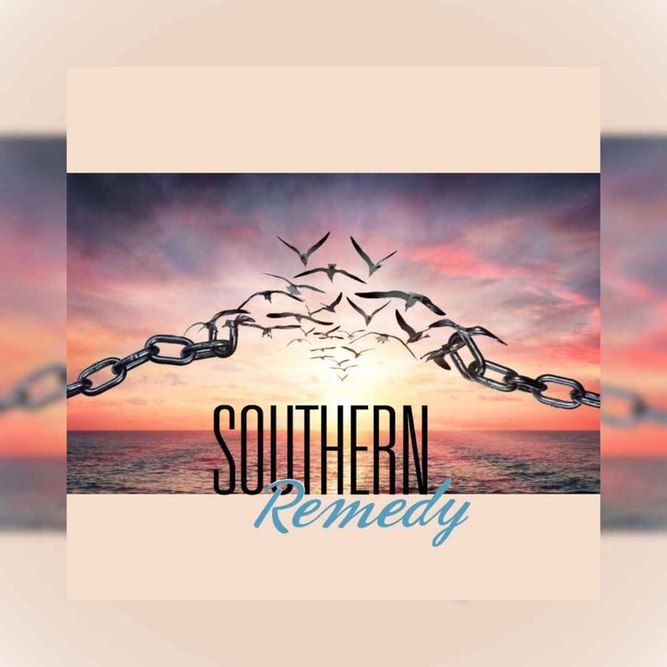 cover art for Southern Remedy Relatively Speaking | The Act of Forgiving pt. 2