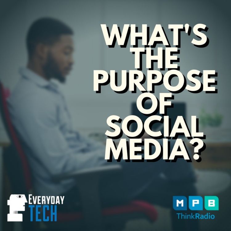 cover art for What's The Purpose of Social Media