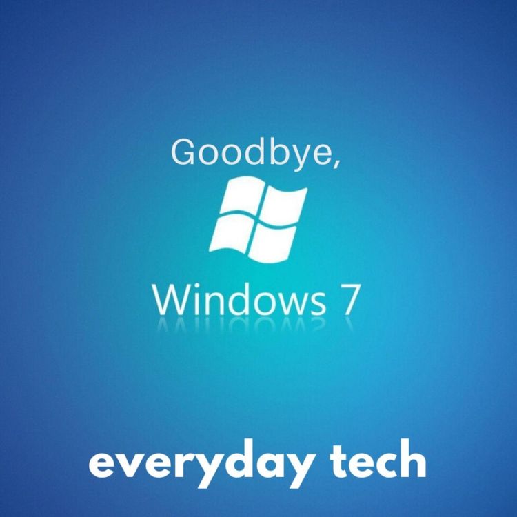 cover art for Goodbye, Windows 7