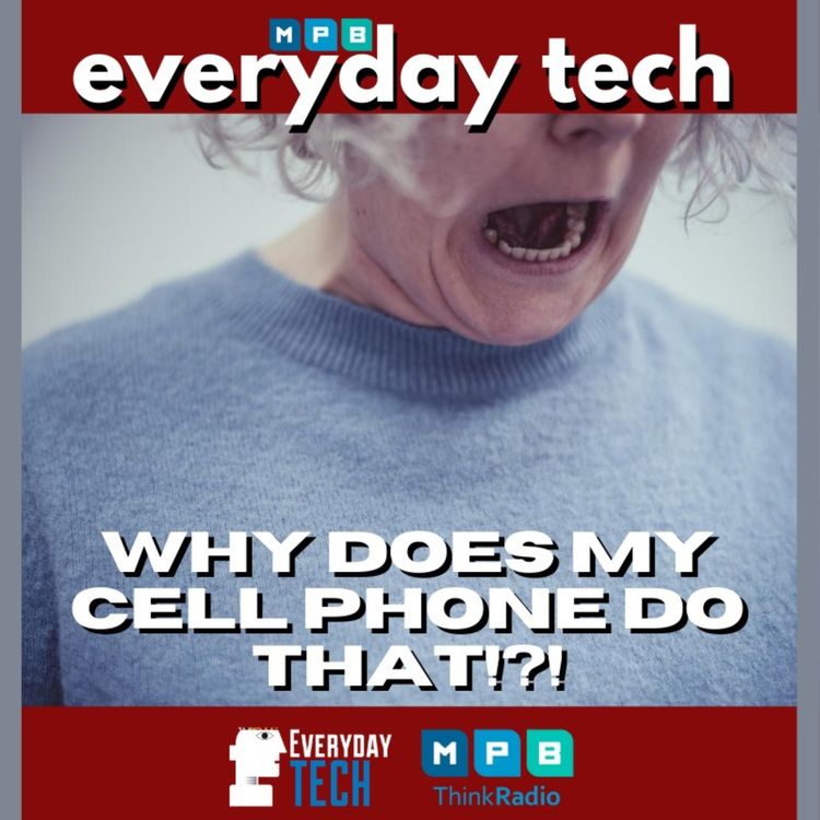 cover art for EVERYDAY TECH - Cell Phone Issues and Google, Amazon, Facebook, Apple anti-trust issues