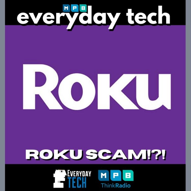 cover art for EVERYDAY TECH - Roku Scam?