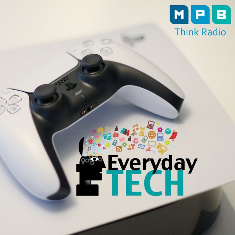 cover art for Everyday Tech | Streaming & Game Platform Developments, PS5, Steam Deck & More