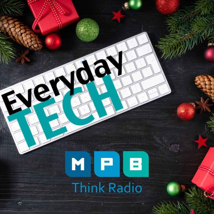 cover art for Everyday Tech | Holiday Tech Wishlist