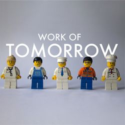 cover art for Work of Tomorrow