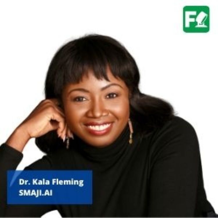 cover art for Dr. Kala Fleming, SMAJI.ai