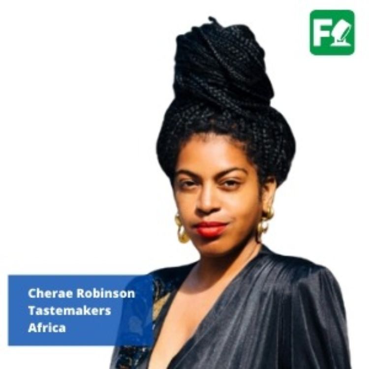 cover art for Cheraé Robinson, Tastemakers Africa
