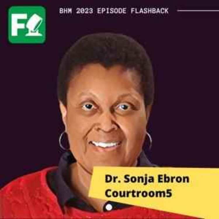 cover art for February Flashback Clips: Dr. Sonja Ebron
