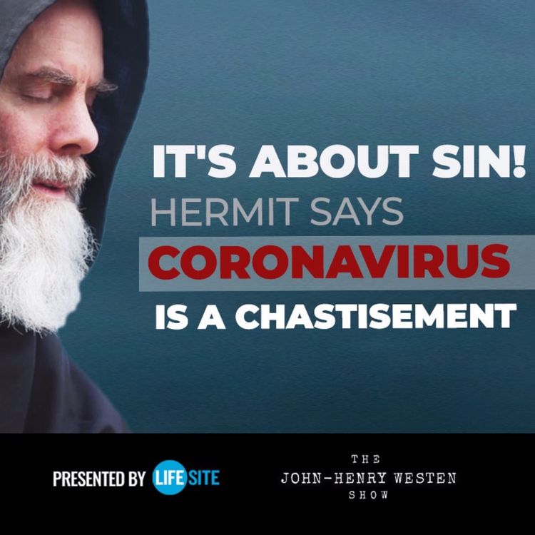 cover art for 'It's About Sin!' Hermit says coronavirus is a 'chastisement'