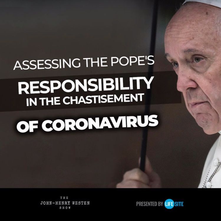 cover art for Assessing the Pope's responsibility in the chastisement of coronavirus