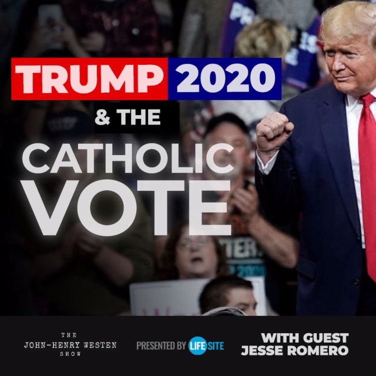 cover art for Trump is the best choice for Catholic voters in 2020: Catholic apologist