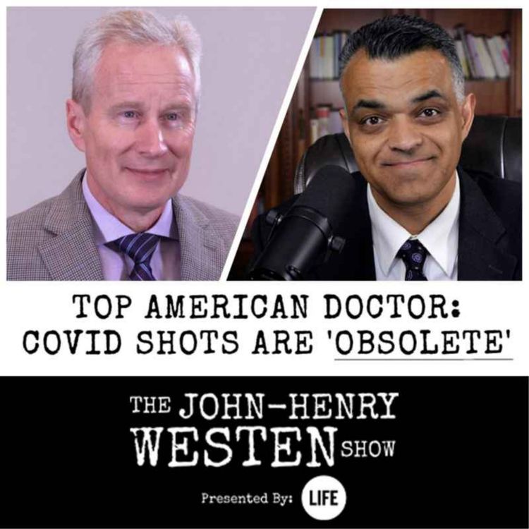 cover art for Top American doctor: COVID shots are 'obsolete,' dangerous, must be shut down