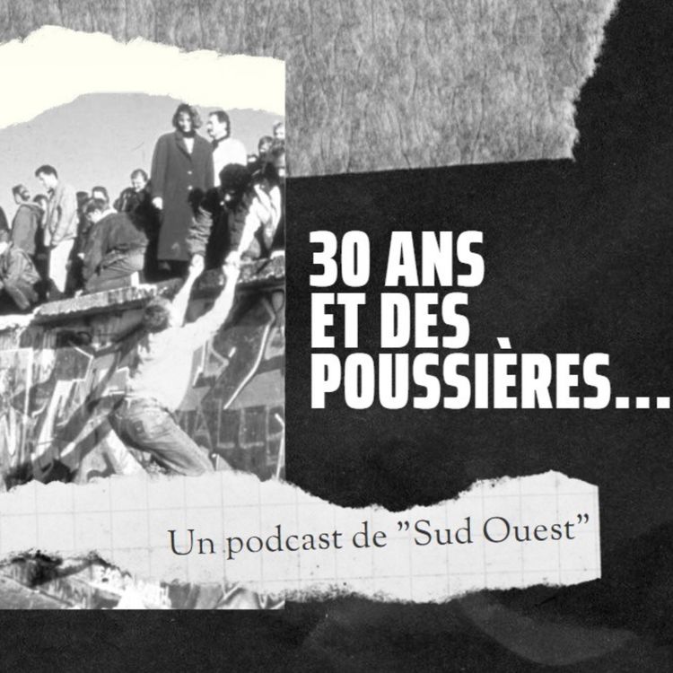 cover art for 30 ans et des poussières - Episode 9 - Moscou sur le déclin