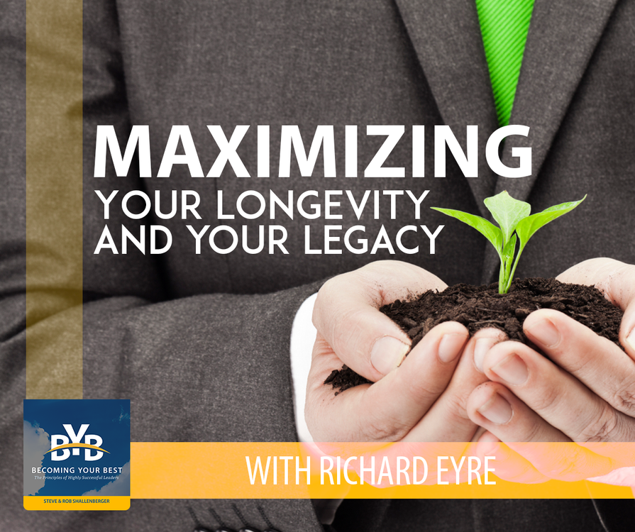 cover art for Richard Eyre | Maximizing your Longevity and your Legacy