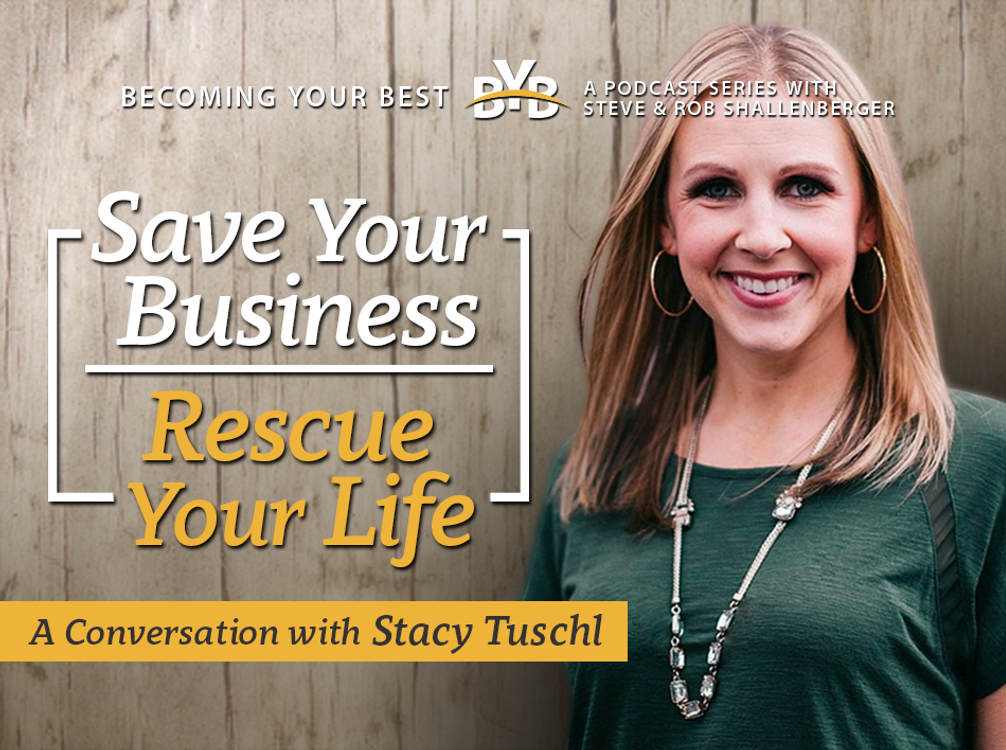 cover art for Save Your Business Rescue Your Life | A Conversation with Stacy Tuschl