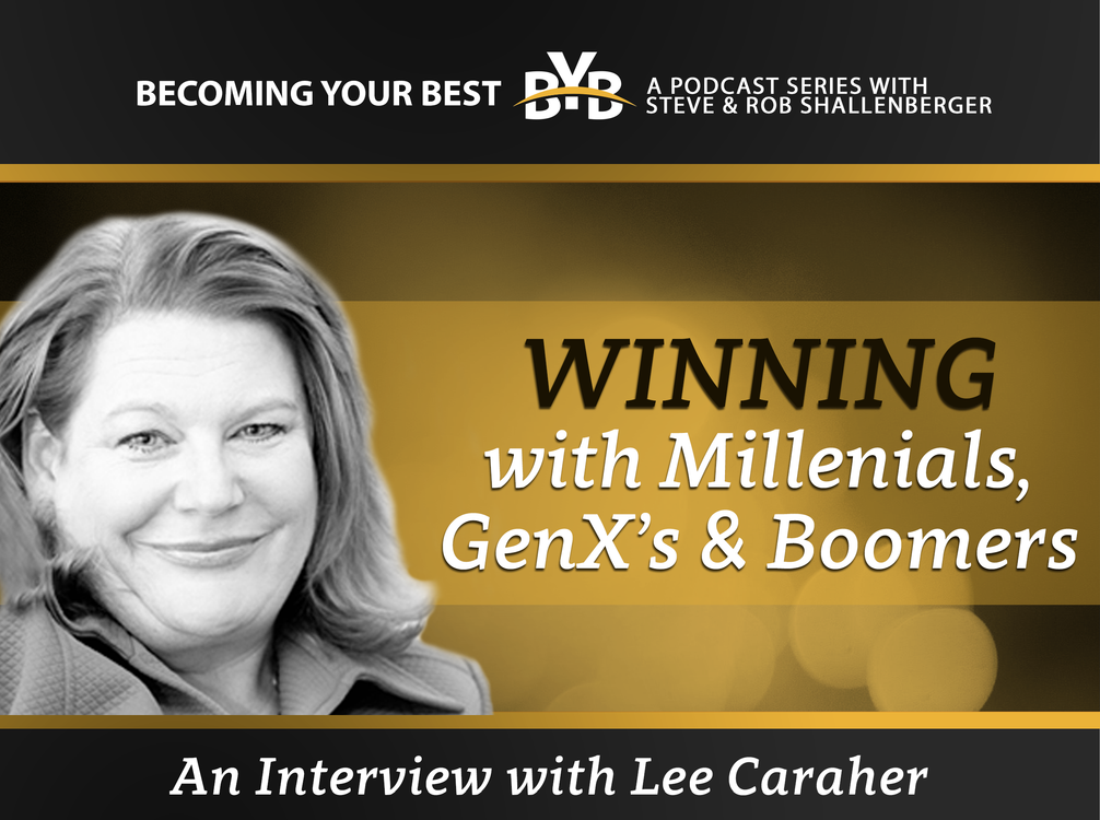 cover art for Winning with Millienials, GenX's, and Boomers | An Interview with Lee Caraher