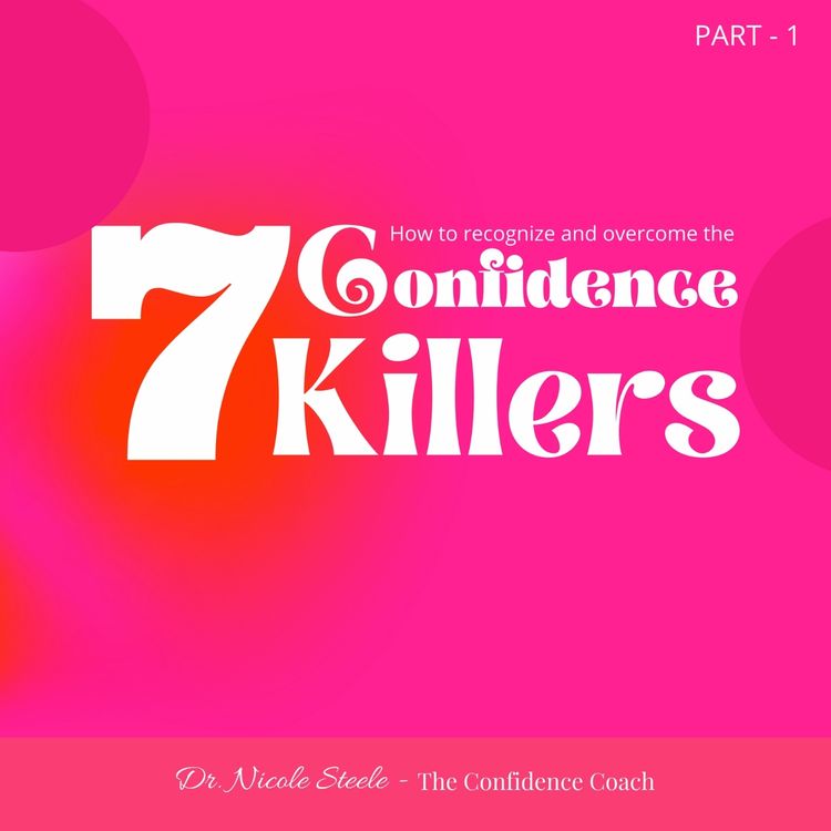 cover art for The 7 Confidence Killers