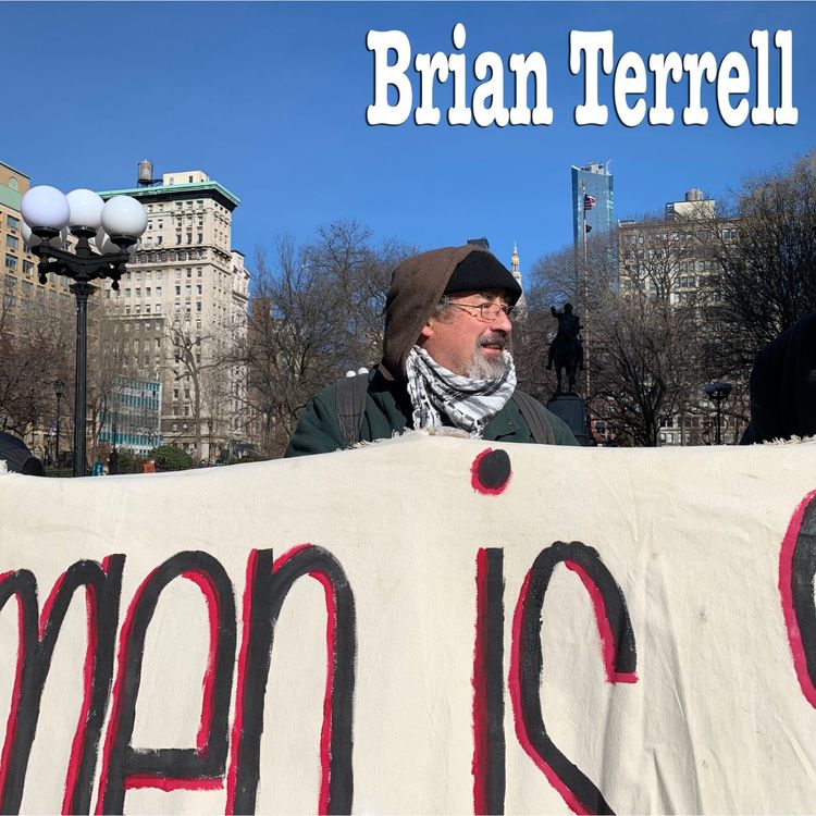 cover art for Brian Terrell: A walk with an activist & dreamer