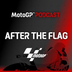 cover art for MotoGP™ Podcast: After the Flag