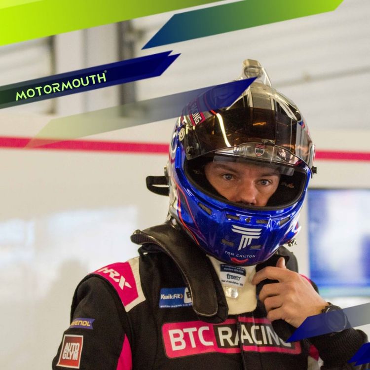cover art for Ep 23 with Tom Chilton (BTCC driver)