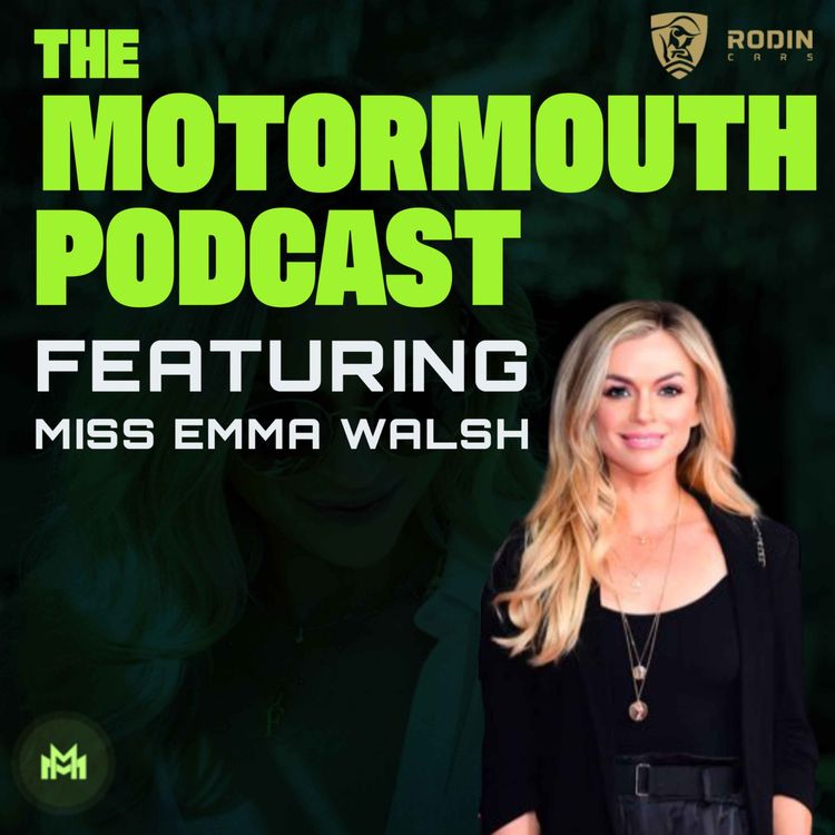 cover art for Ep 99 with Miss Emma Walsh (supercar YouTuber)