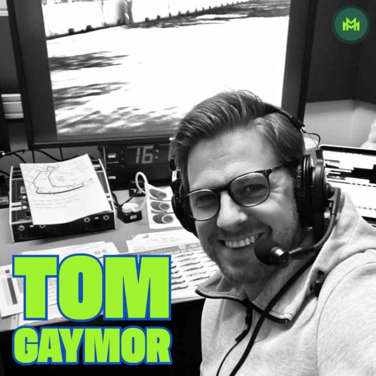 cover art for Ep 153 with Tom Gaymor (F1 and IndyCar broadcaster)
