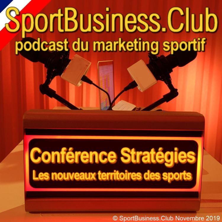 cover art for Conférence Stratégies : les nouveaux territoires du sport