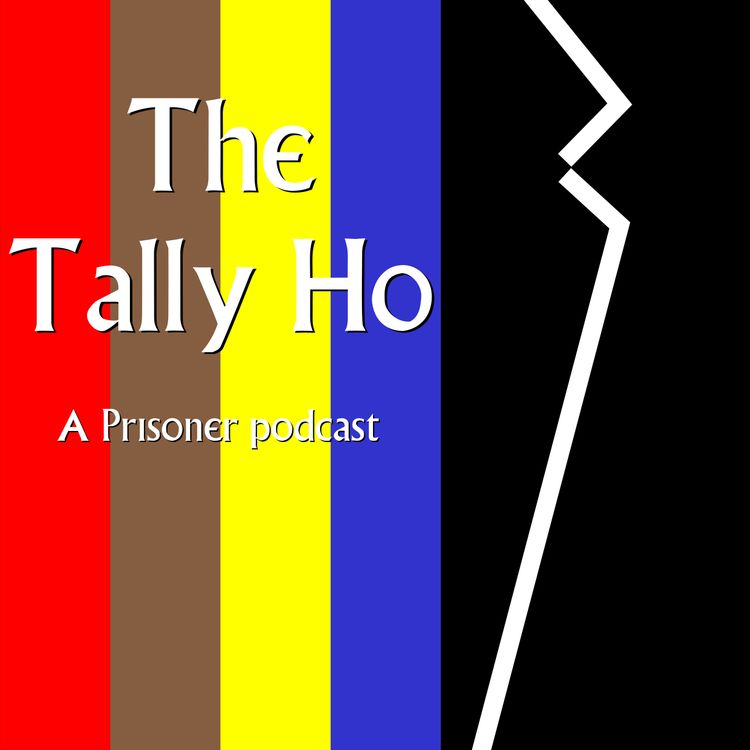 cover art for The Tally Ho talks The Prisoner and Twin Peaks