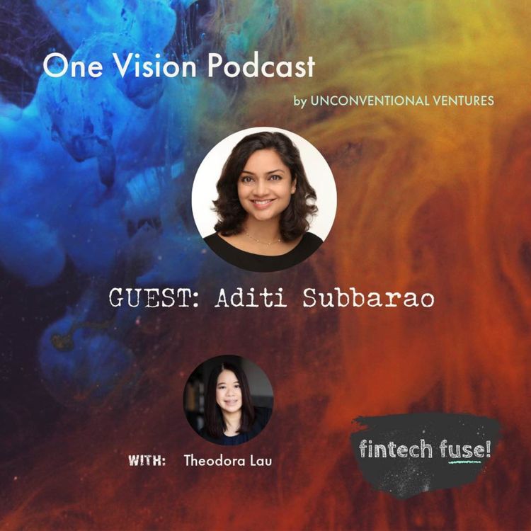 cover art for AI Revolution in Banking: Digital Transformation Strategies with Aditi Subbarao | One Vision Podcast