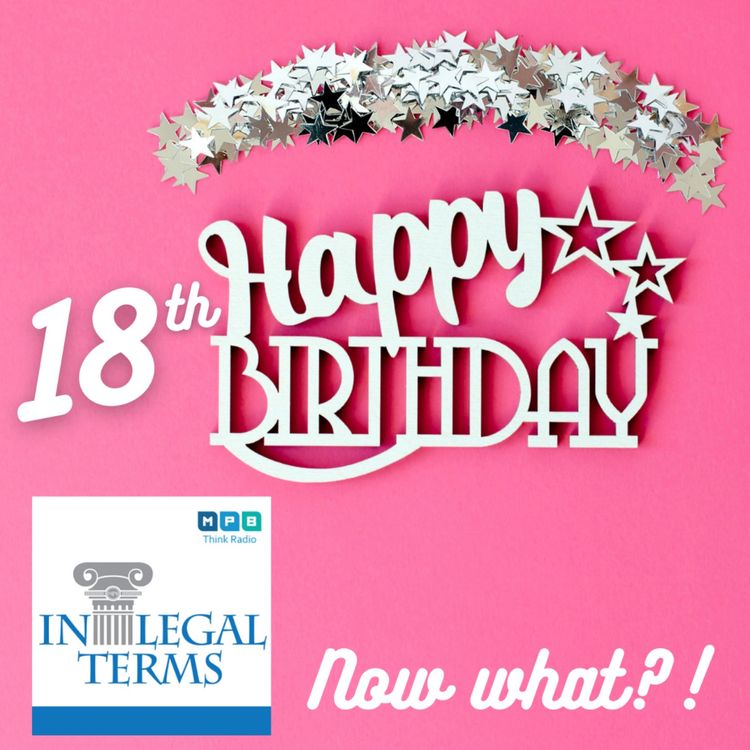 cover art for In Legal Terms: Turning 18