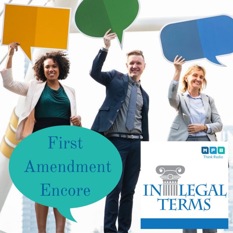 cover art for In Legal Terms: Freedom of Speech Encore