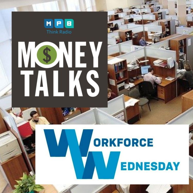 cover art for Money Talks: Workforce Wednesdays