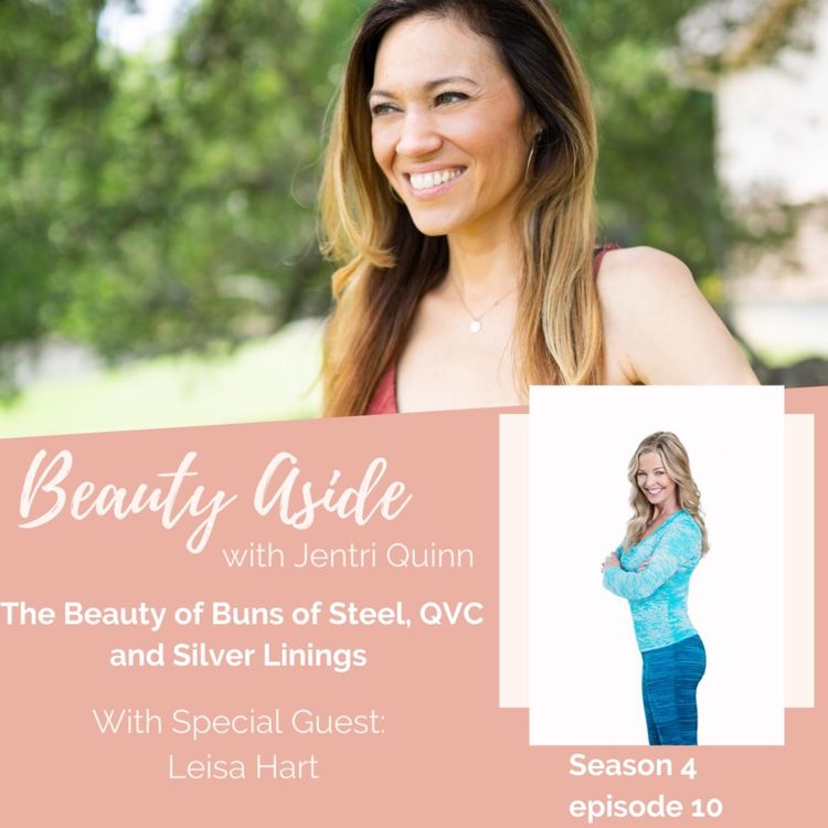cover art for Buns of Steel, QVC and Silver Linings with Leisa Hart 