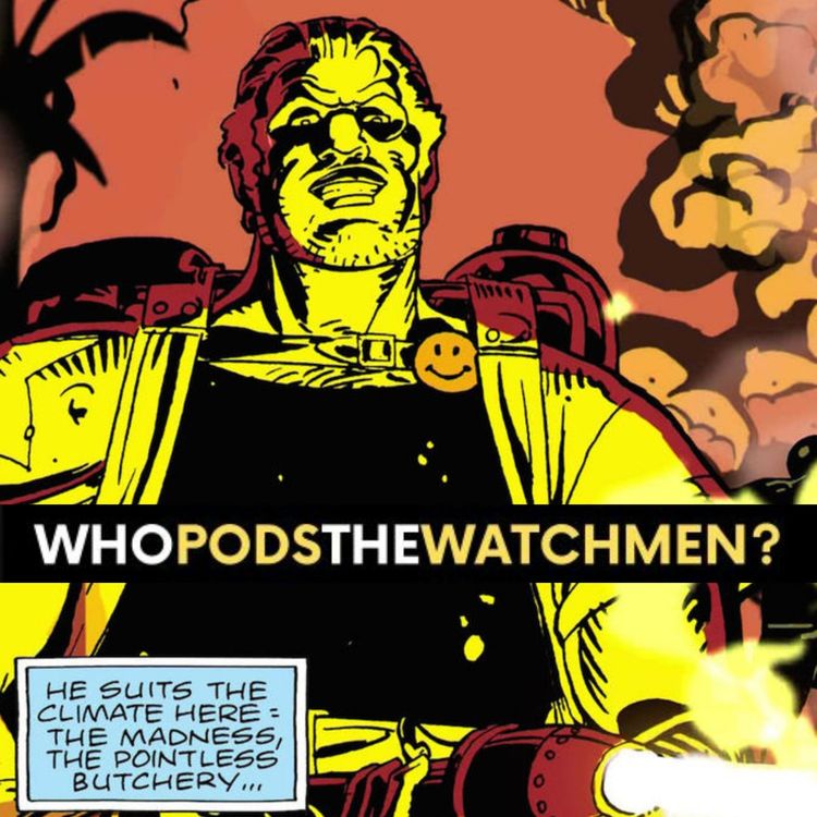 cover art for Issue 2: Watchmen Comic Breakdown