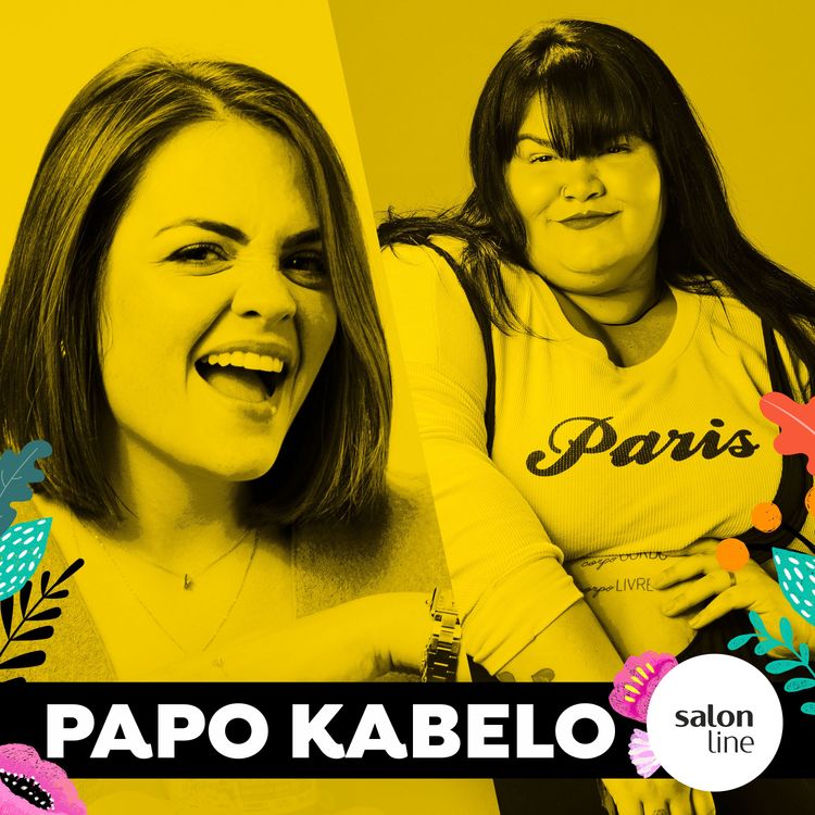 cover art for Fiz dieta e hoje sou feliz gorda | PAPO KABELO