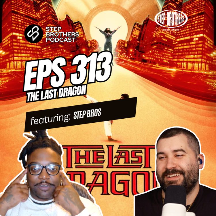 cover art for Episode 313:The Last Dragon