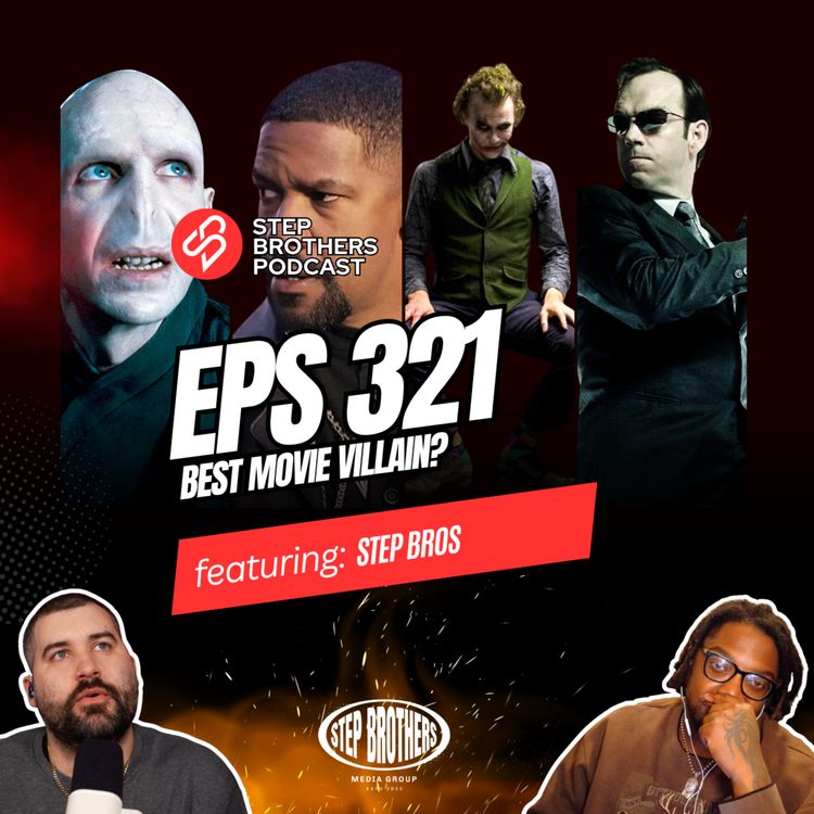 cover art for Episode 321:Best Movie Villain?