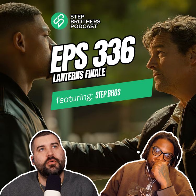 cover art for Episode 336: Lanterns Finale